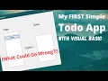 Almost FRUSTRATED Jumping into Visual Basic with Zero Knowledge
