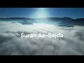 Download Lagu Surah As-Sajda. Sheik Hani Ar-Rifai