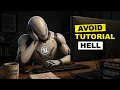 A Tutorial On How To Stop Watching Unreal Engine Tutorials