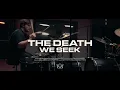 Currents - The Death We Seek - Dual Drum Cover