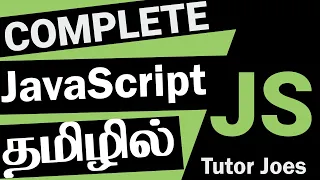 JavaScript Complete Tutorial in Tamil Tutor Joes Full Stack Web Development