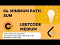 LEETCODE 64 Minimum Path Sum Recursive Top Down Bottom Up Approach Explained C Tutorial