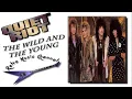 Quiet Riot - The wild and the young 🎧(lyrics)🎵