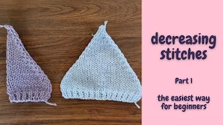 Learn How to Decrease Stitches Super Easy - PART