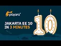 Jakarta EE 10 in 3 Minutes