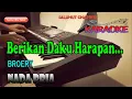 Download Lagu BERIKAN DAKU HARAPAN ll KARAOKE NOSTALGIA ll BROERY ll NADA PRIA G=DO
