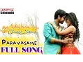 Download Lagu Paravasame Full Song || Seethamma Andalu Ramayya Sitralu Songs || Raj Tarun ,Arthana| Gopi Sunder