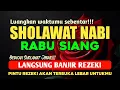 Download Lagu SHOLAWAT JIBRIL PENARIK REZEKI PALING MUSTAJAB, SHOLAWAT NABI PALING MERDU, Buktikan !