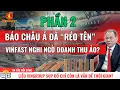 Download Lagu [PHẦN 2] PHÂN TÍCH CỰC SÂU: VINGROUP BỊ BÁO CHÂU Á RÉO TÊN, NGUY CƠ SỤP ĐỔ VÀ DOANH SỐ ẢO VINFAST?