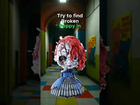 Try to Find Broken Poppy in Poppy Playtime 🔎