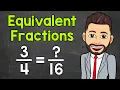 Equivalent Fractions Math with Mr J