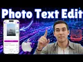 How To Edit Text In Photo In Mobile - Step-by-Step Guide