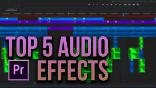 Download 5 Great Audio Effects in Adobe Premiere Pro MP3