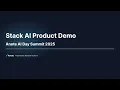 Stack AI Product Demo - Anote AI Day Summit 2025