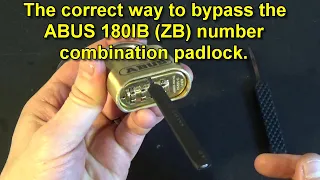 The correct way to bypass the ABUS 180IB ZB number combination padlock