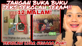 JANGAN BUKA BUKU TEKS SEKOLAH 12 MALAM‼️ SEKOLAH LUAR NEGARA PUN!! ADA HANTU