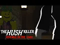 Download Lagu The Hush Killer 4: Revenge in the Dark (Full Movie) [HD]