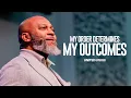 My Order Determines My Outcomes Pastor Mark A Ellis