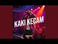 Download Lagu Kaki Kecam