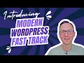 Modern WordPress Fast Track - Professional WordPress Development Course