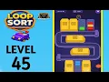 Loop sort level 45 solution and walkthrough for gameplay