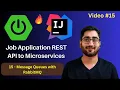 Message Queues with RabbitMQ Job App Project Spring Boot REST API to Microservices