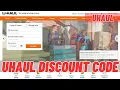 UHaul Discount Code 2023 Working UHaul Coupon Promo Code