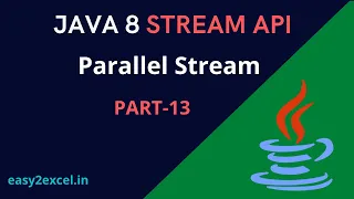 Java 8 Streams - Sequential vs Parallel streams parallelStream