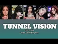 Lagu ITZY 'TUNNEL VISION' (Color Coded Lyrics) [ROM/HAN]