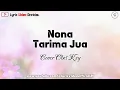 Download Lagu Nona Tarima Jua - Cover Obet Key || Lirik Lagu