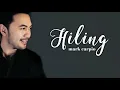 MARK CARPIO -HILING (LYRICS)