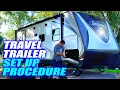 RV Set Up Procedure - Properly Easily Set Up A Travel Trailer at a Campsite