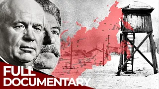 Gulag The Story Part 3 Peak Death 1945 1957 Free Documentary History 