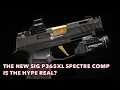 The New Sig P365XL Spectre Comp Is the Hype Real