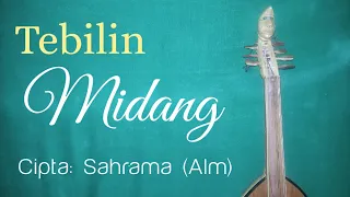 Download Tebilin Midang | Cipta: Sahrama (Alm) | Gambus \u0026 Piul MP3