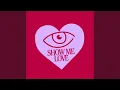 Download Lagu Show Me Love (Extended Mix)