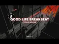 Download Lagu DJ Good Life Breakbeat (slowed+reverb)
