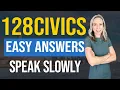 USCIS 128 Civics Questions and SIMPLE Answers SLOW 2025 Civics Test US Citizenship ESL learners