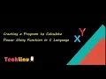 Power Calculation Using Function in C Language