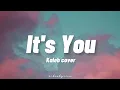 Download Lagu Sezairi - It's You (Lyrics) Kaleb cover / Tiktok song