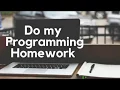Do my Programming Homework Help