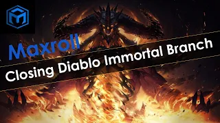 Maxroll Closing Diablo Immortal Branch