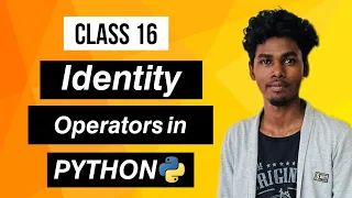 CL-16 Identity operators in PYTHON Tamil