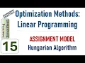 15 Assignment Model Optimization Methods - Linear Programming Engineering Essentials