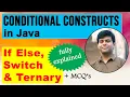 Conditional Constructs in Java - If Else Switch and Ternary Operator Computer Class 10 ICSE
