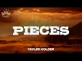Tayler Holder - Pieces