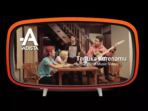 Download MP3 Adista - Terluka Karenamu (Official Music Video )