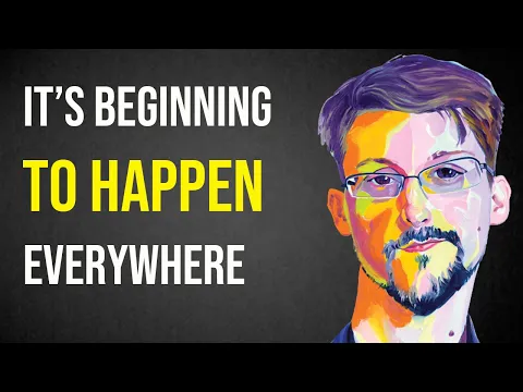 GET READY!! Itu0027s Beginning To Happen EVERYWHERE | Edward Snowden