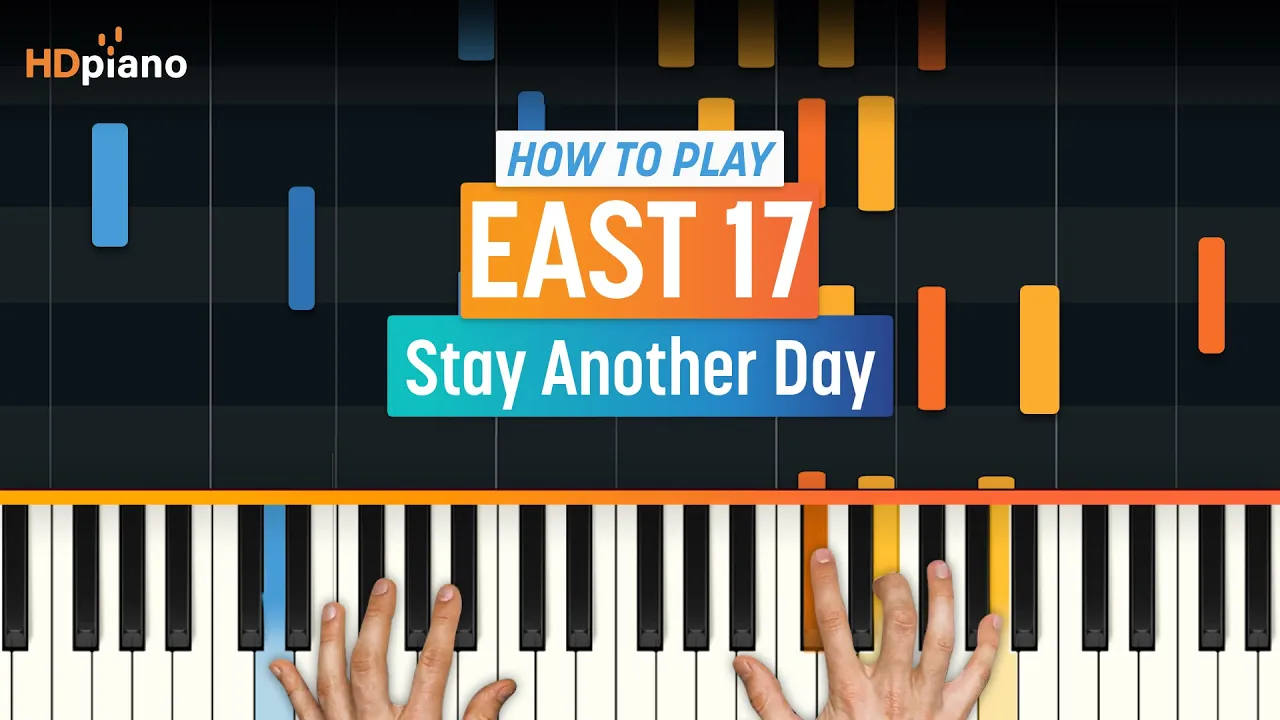 How to Play "Stay Another Day" by East 17 | HDpiano (Part 1) Piano Tutorial