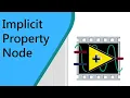 LabVIEW in Tamil - Implicit Property Node